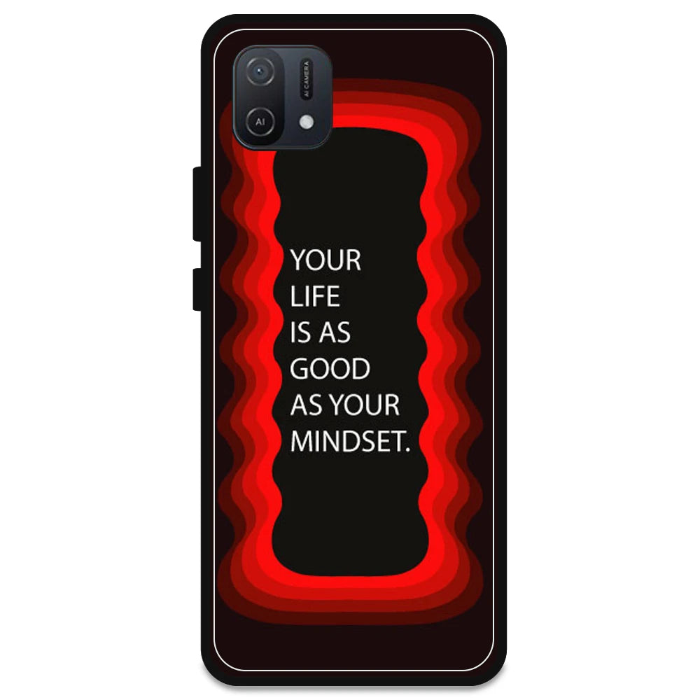 'Your Life Is As Good As Your Mindset' - Red Armor Case For Oppo Models Oppo A16K