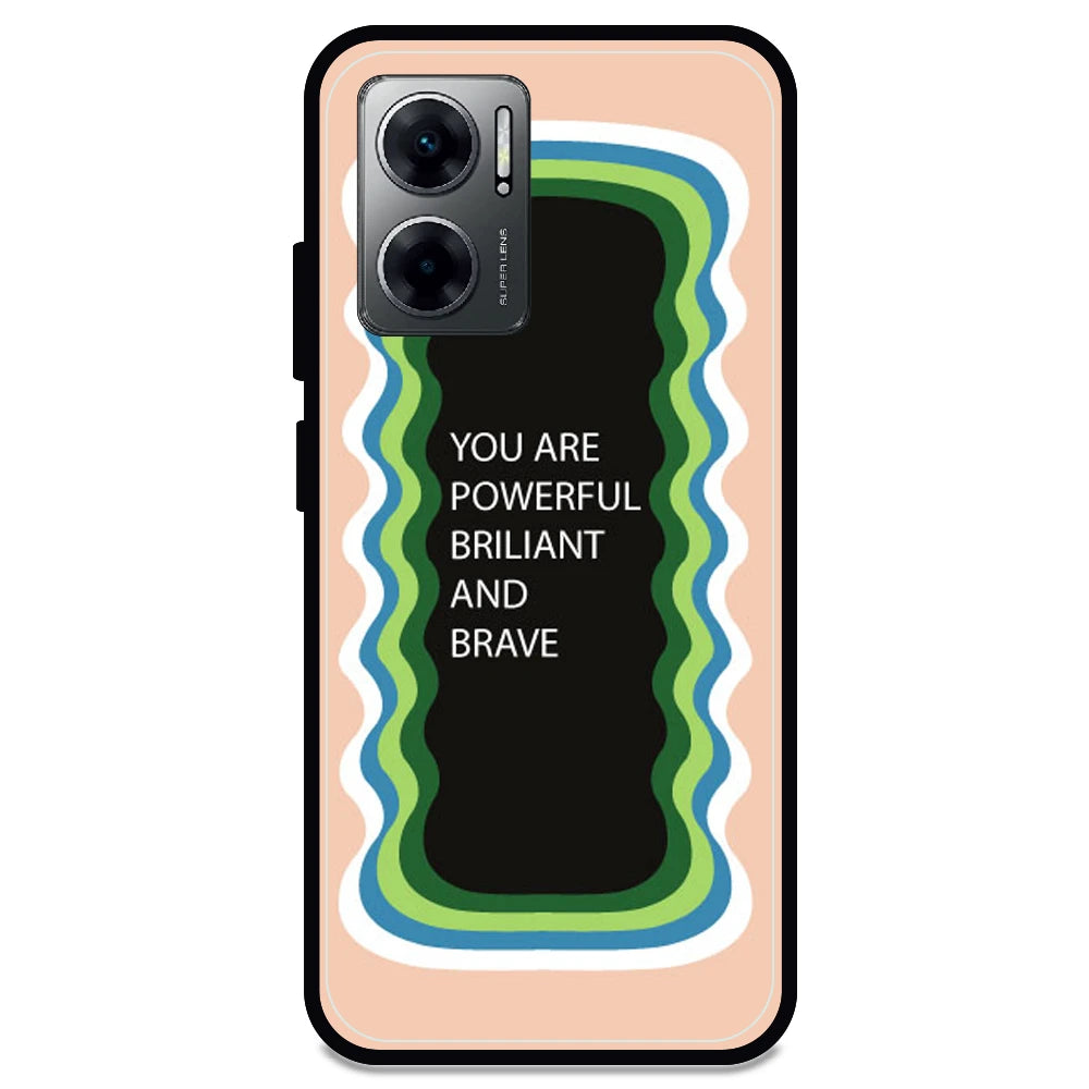 'You Are Powerful, Brilliant & Brave' - Peach Armor Case For Redmi Models Redmi 11 Prime 5G