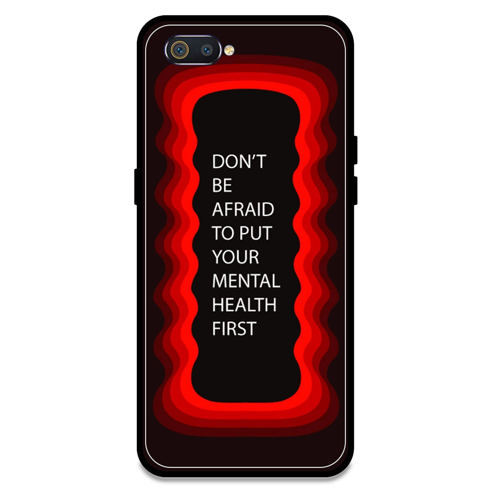 'Don't be Afraid To Put Your Mental Health First' - Red Armor Case For Realme Models Realme C2