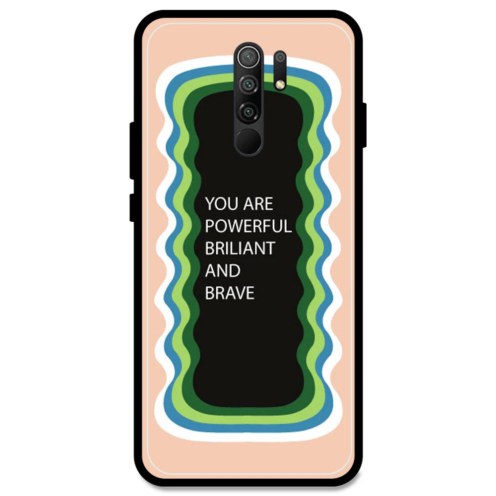 'You Are Powerful, Brilliant & Brave' - Peach Armor Case For Redmi Models Redmi Note 9 Prime