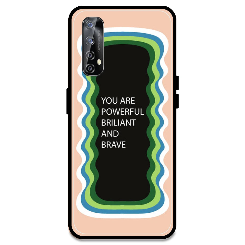 'You Are Powerful, Brilliant & Brave' - Peach Armor Case For Realme Models Realme Narzo 20 Pro