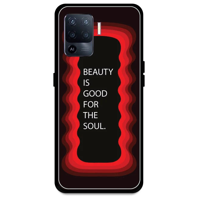 'Beauty Is Good For The Soul' - Red Armor Case For Oppo Models Oppo A94