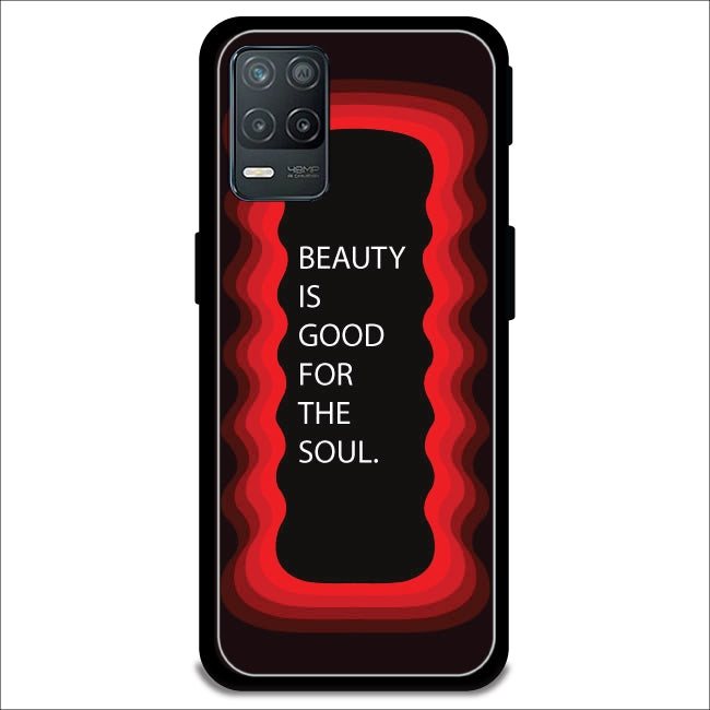 'Beauty Is Good For The Soul' - Red Armor Case For Realme Models Realme 8 5G