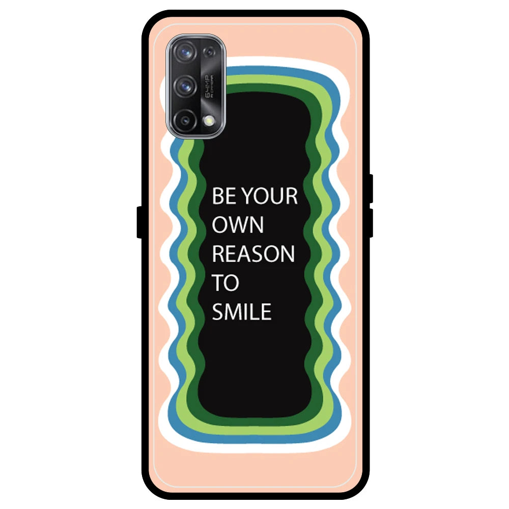 'Be Your Own Reason To Smile' - Peach Armor Case For Realme Models Realme X7