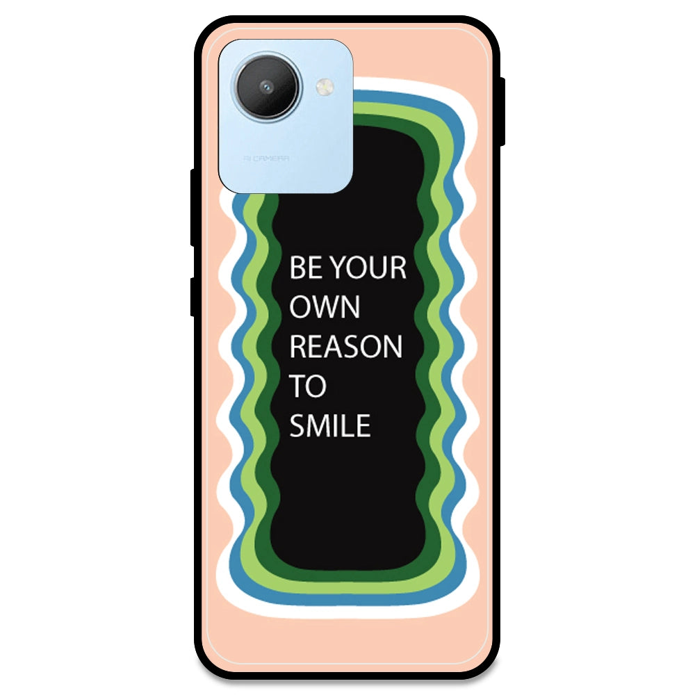 'Be Your Own Reason To Smile' - Peach Armor Case For Realme Models Realme C30