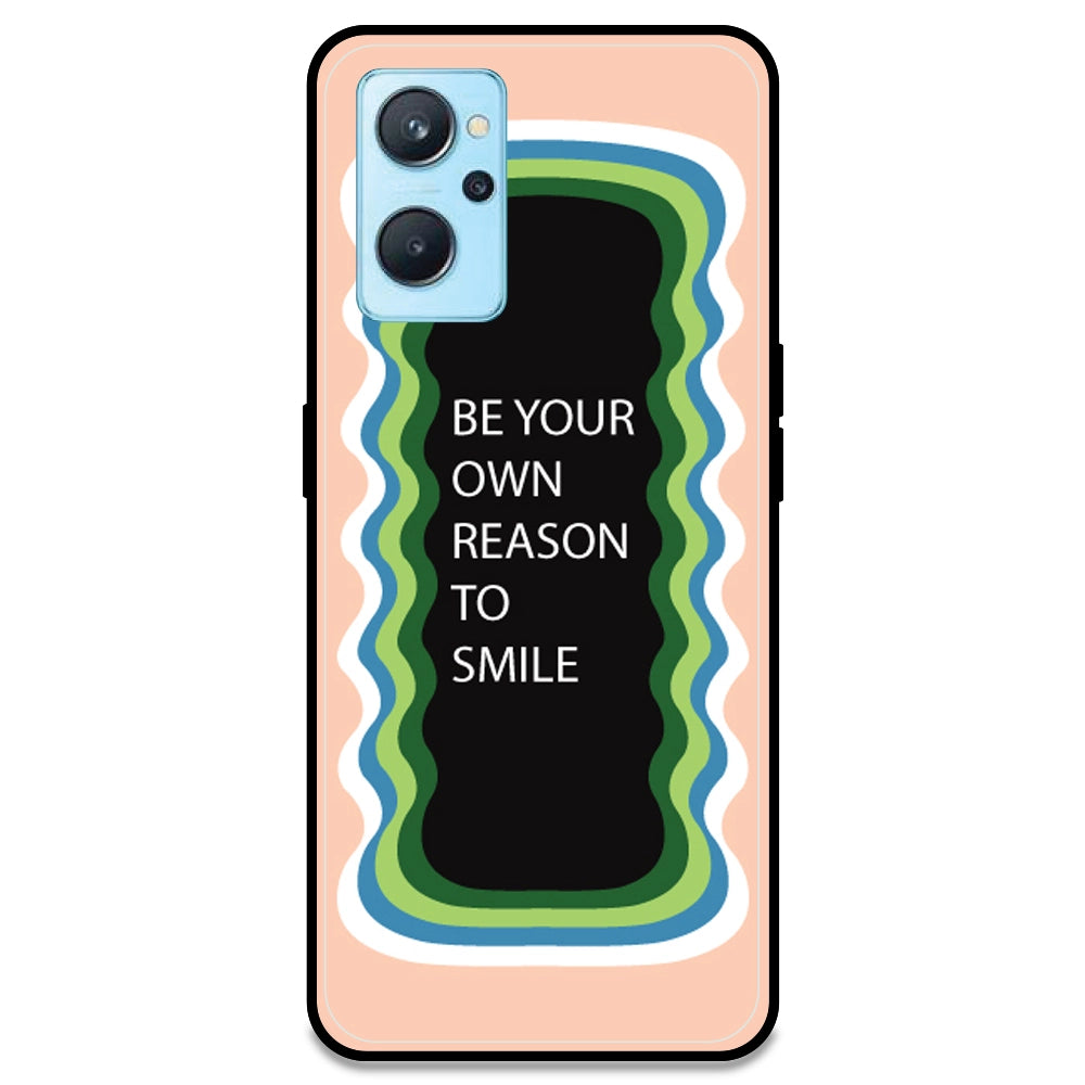 'Be Your Own Reason To Smile' - Peach Armor Case For Realme Models Realme 9i 4G