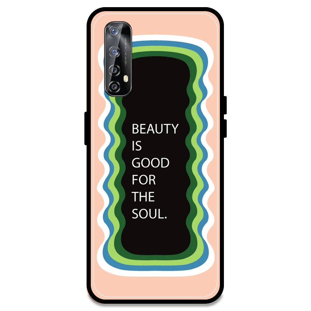 'Beauty Is Good For The Soul' - Peach Armor Case For Realme Models Realme Narzo 20 Pro