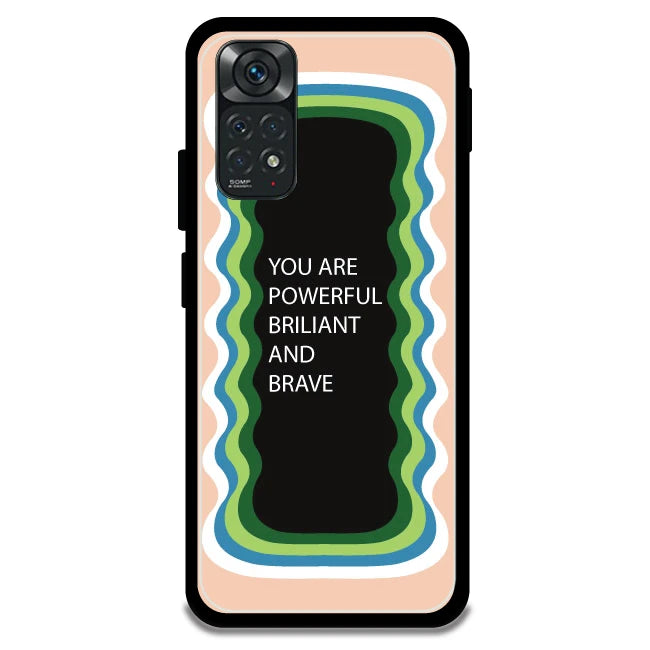 'You Are Powerful, Brilliant & Brave' - Peach Armor Case For Redmi Models Redmi Note 11 4G
