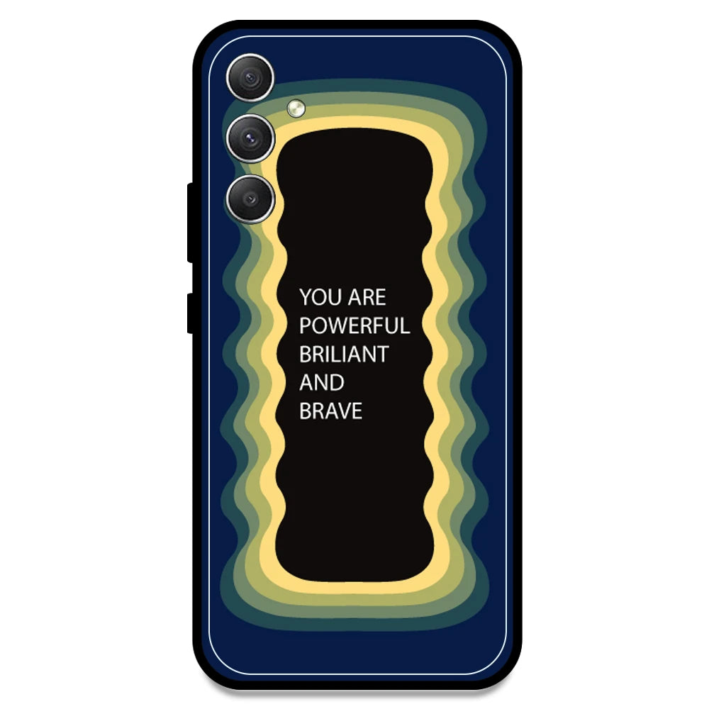 'You Are Powerful, Brilliant & Brave' - Dark Blue Armor Case For Samsung Models Samsung A34 5G
