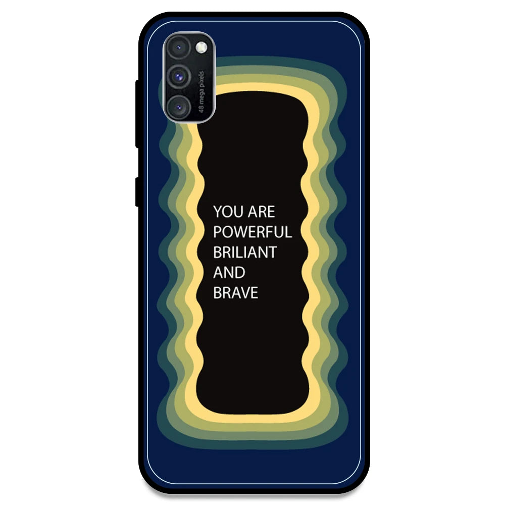 'You Are Powerful, Brilliant & Brave' - Dark Blue Armor Case For Samsung Models Samsung M30s