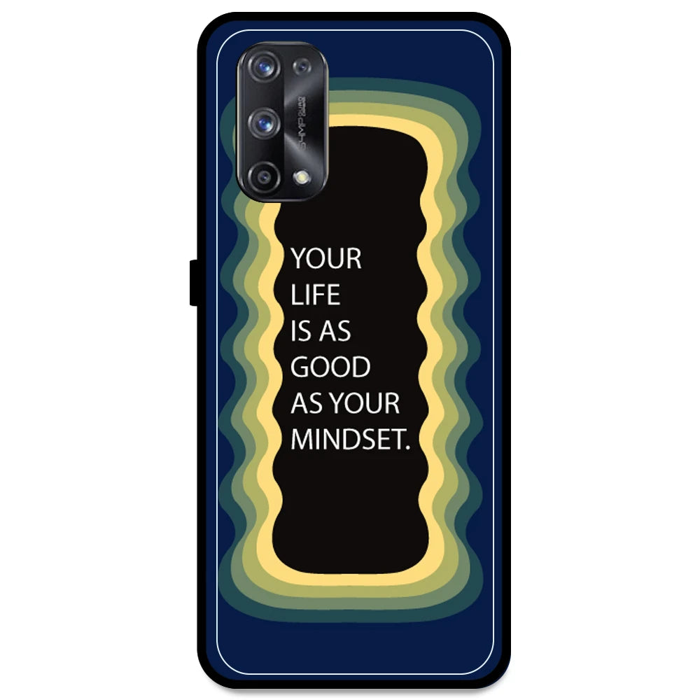 'Your Life Is As Good As Your Mindset' - Dark Blue Armor Case For Realme Models Realme X7 Pro