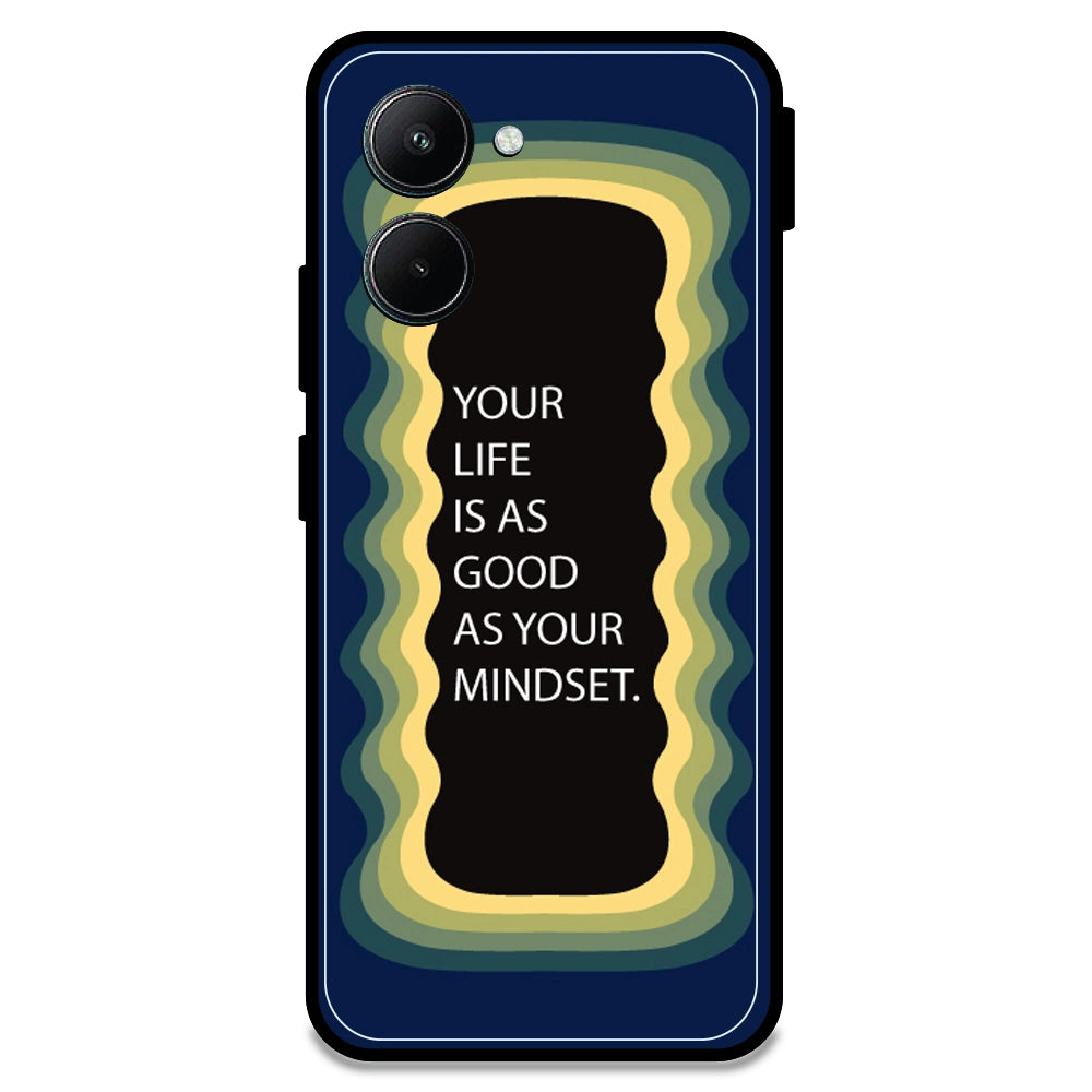 'Your Life Is As Good As Your Mindset' - Dark Blue Armor Case For Realme Models Realme C33