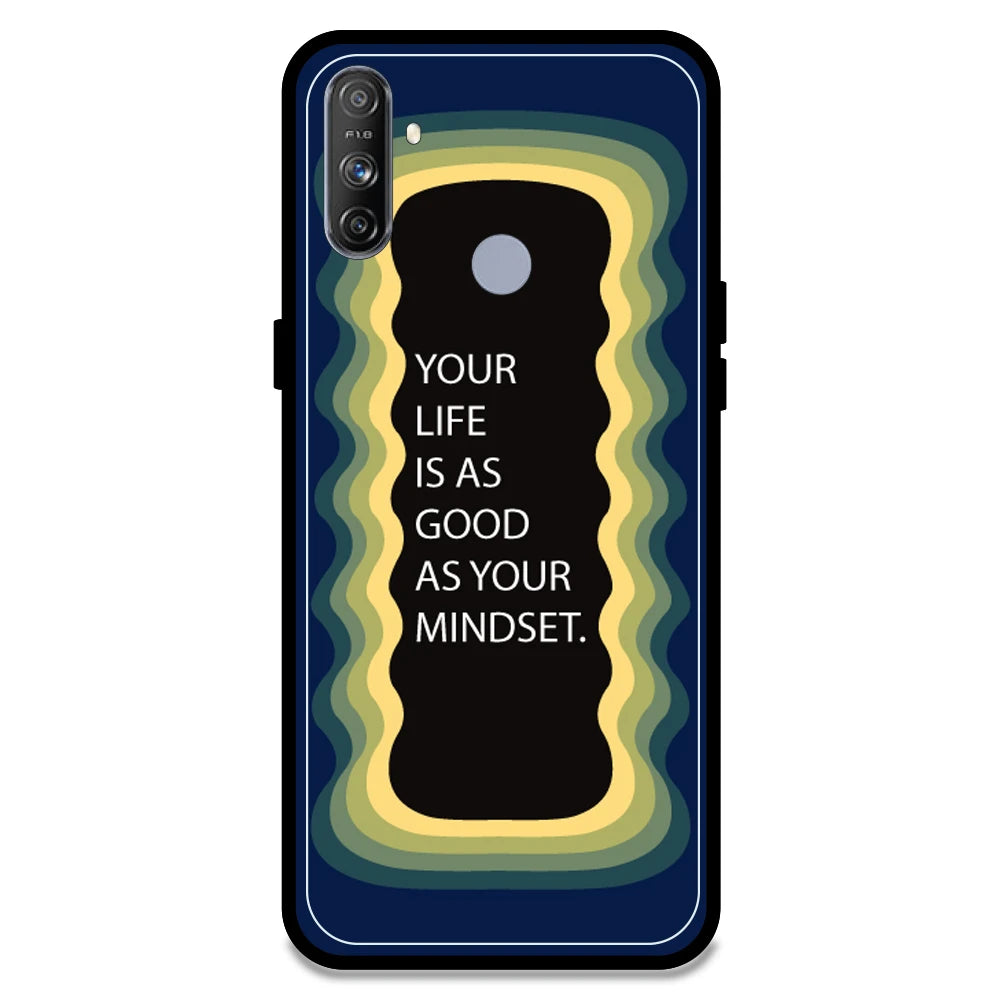 'Your Life Is As Good As Your Mindset' - Dark Blue Armor Case For Realme Models Realme Narzo 20A