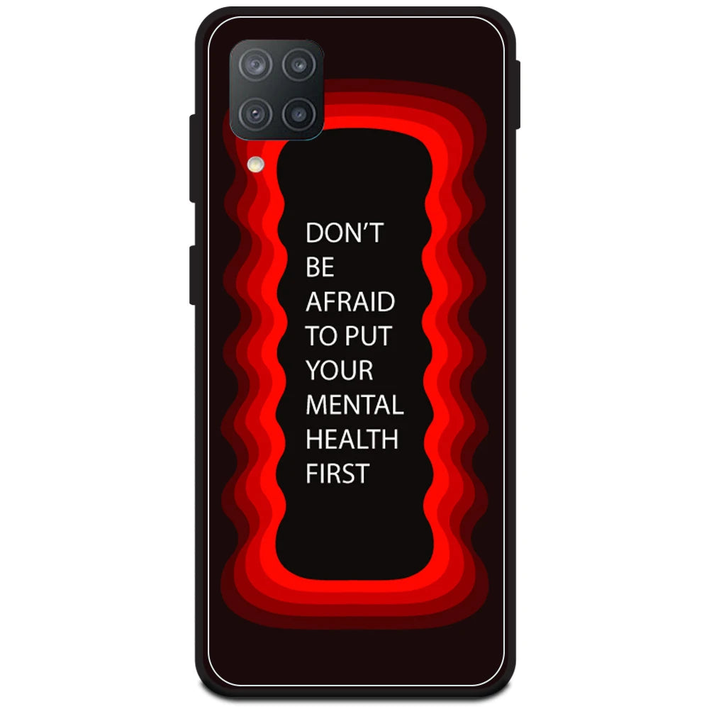 'Don't be Afraid To Put Your Mental Health First' - Red Armor Case For Samsung Models Samsung M12