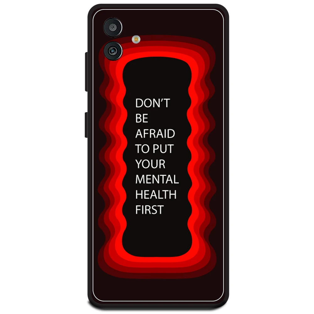 'Don't be Afraid To Put Your Mental Health First' - Red Armor Case For Samsung Models Samsung M13 5G