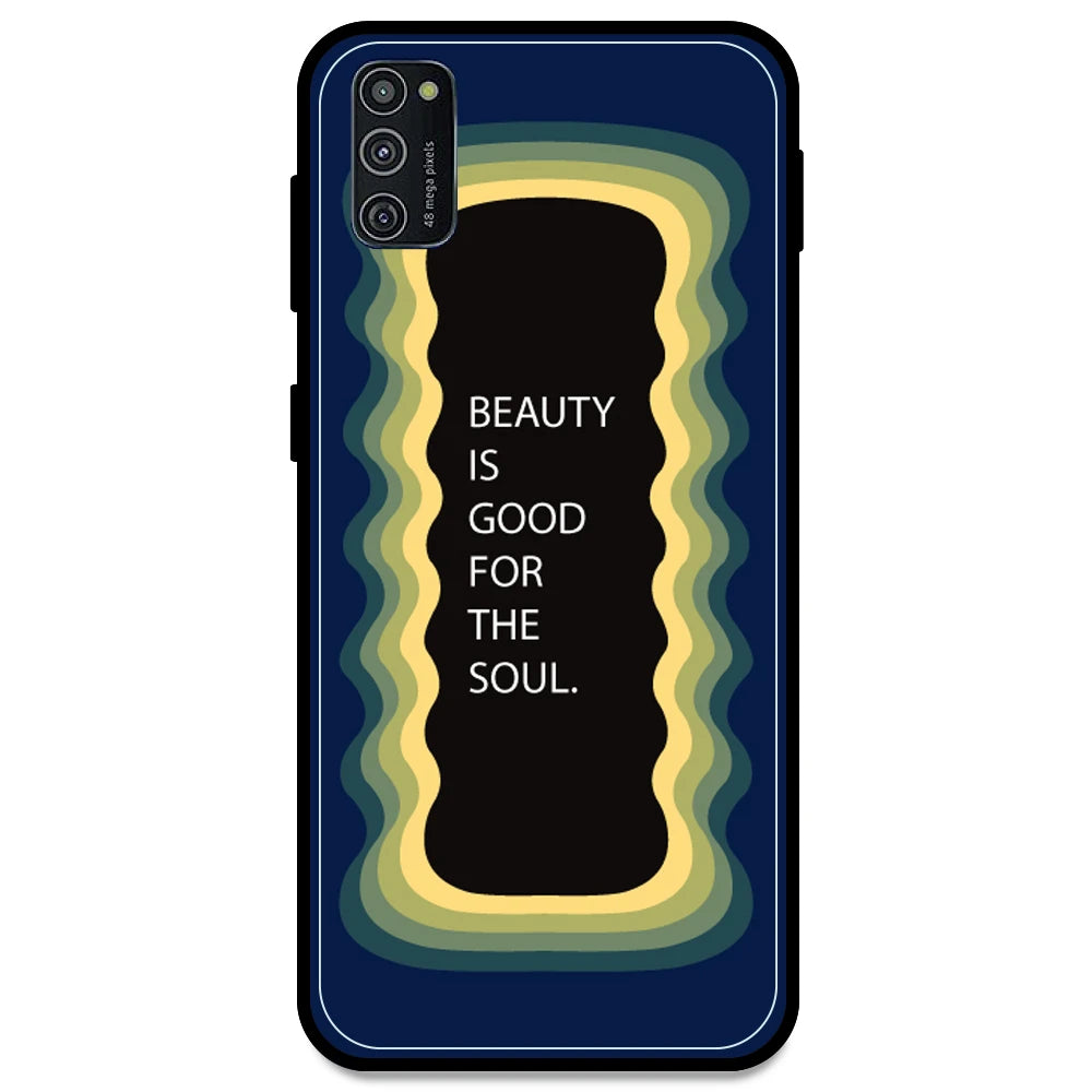 'Beauty Is Good For The Soul' - Dark Blue Armor Case For Samsung Models Samsung M21