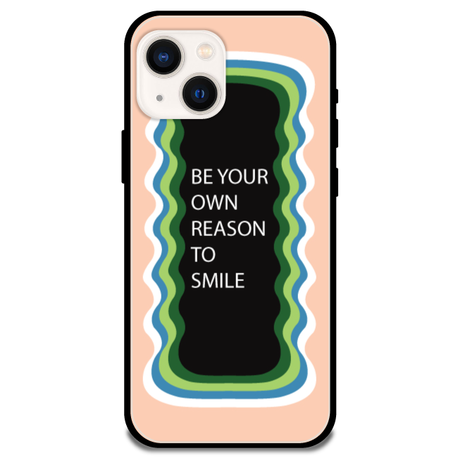 'Be Your Own Reason To Smile' - Armor Case For Apple iPhone Models Iphone 13