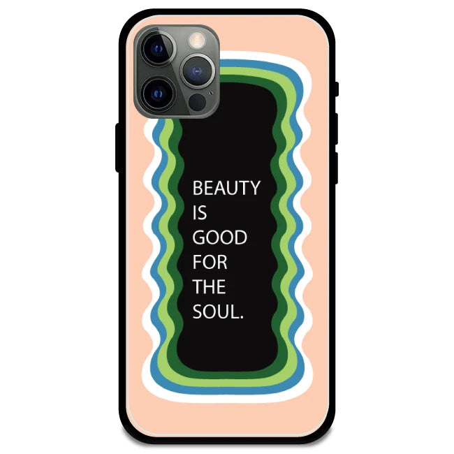 'Beauty Is Good For The Soul' Peach - Glossy Metal Silicone Case For Apple iPhone Models apple iphone 12 pro