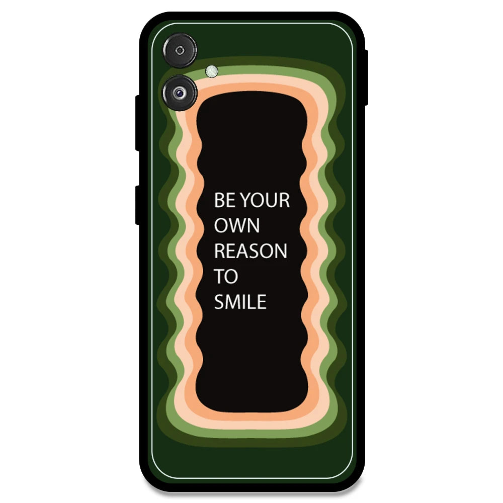 'Be Your Own Reason To Smile' - Olive Green Armor Case For Samsung Models Samsung F14 5G
