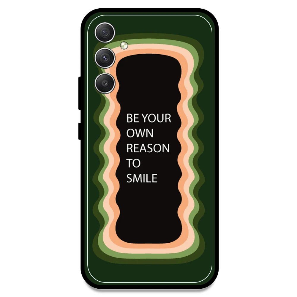 'Be Your Own Reason To Smile' - Olive Green Armor Case For Samsung Models Samsung A34 5G