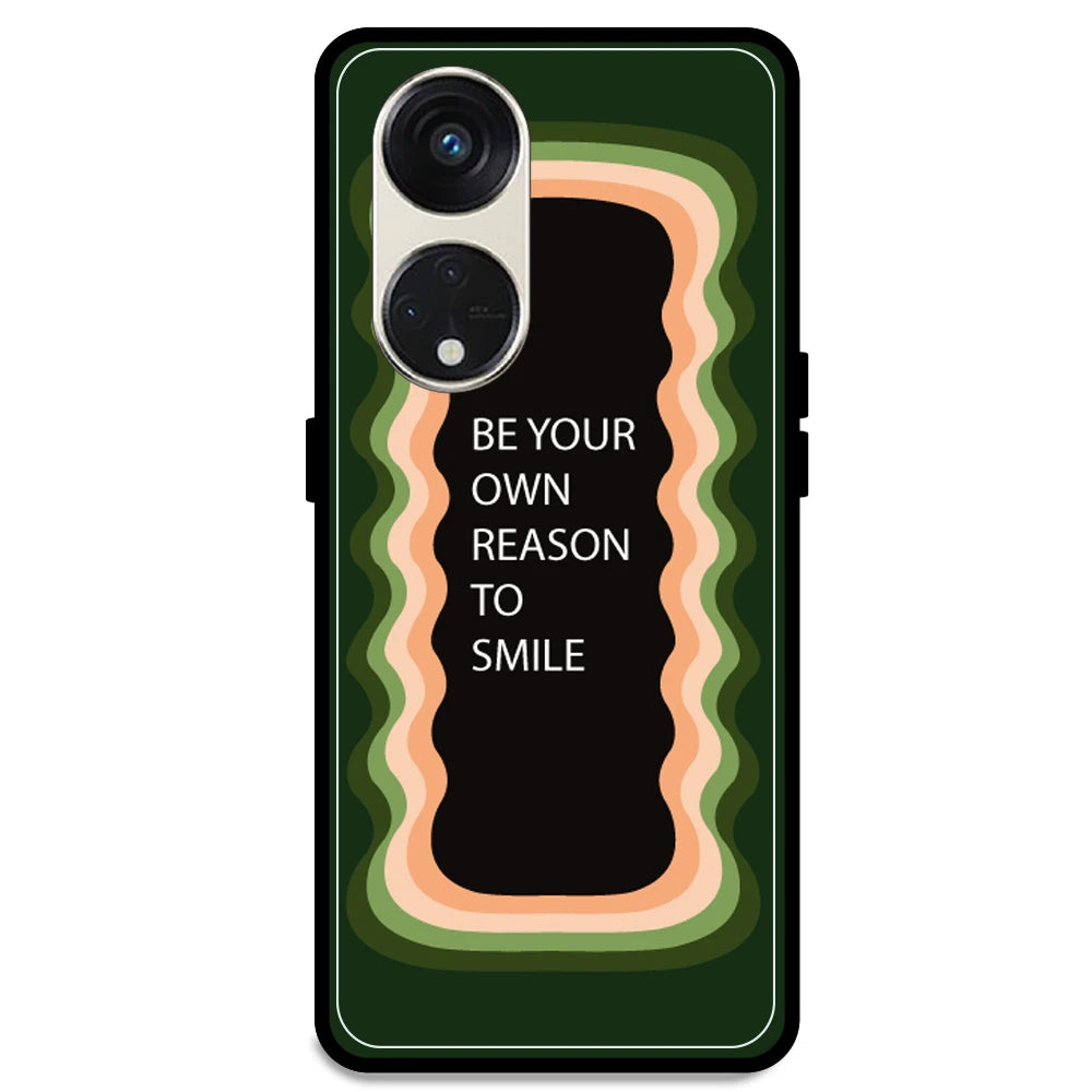 'Be Your Own Reason To Smile' - Olive Green Armor Case For Oppo Models Oppo Reno 8T 5G