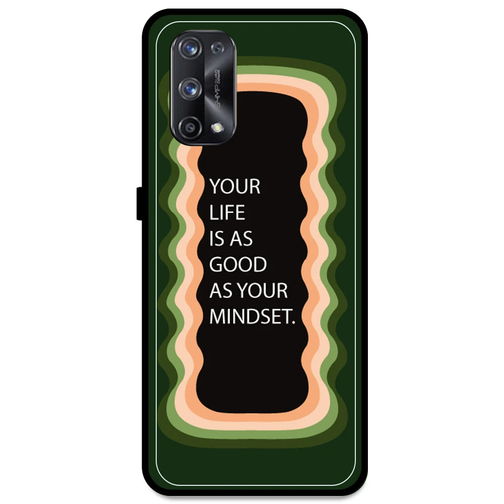 'Your Life Is As Good As Your Mindset' - Olive Green Armor Case For Realme Models Realme X7 Pro