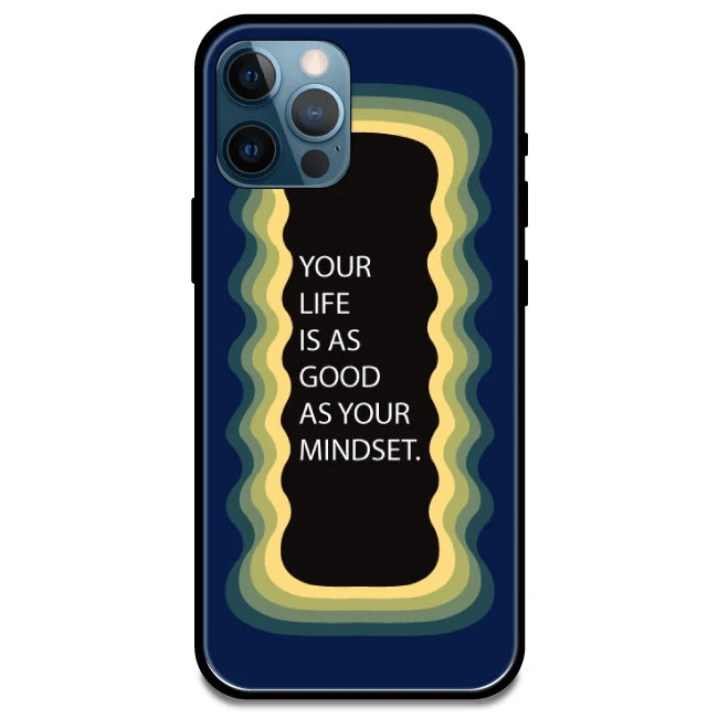 'Your Life Is As Good As Your Mindset' Dark Blue - Glossy Metal Silicone Case For Apple iPhone Models apple iphone 15 pro