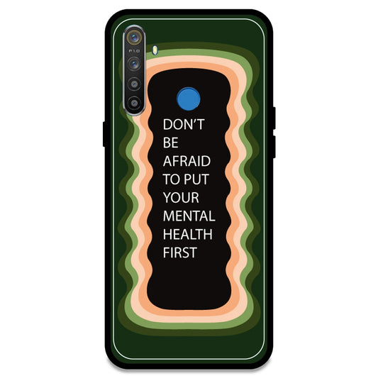 'Don't be Afraid To Put Your Mental Health First' - Olive Green Armor Case For Realme Models Realme 5