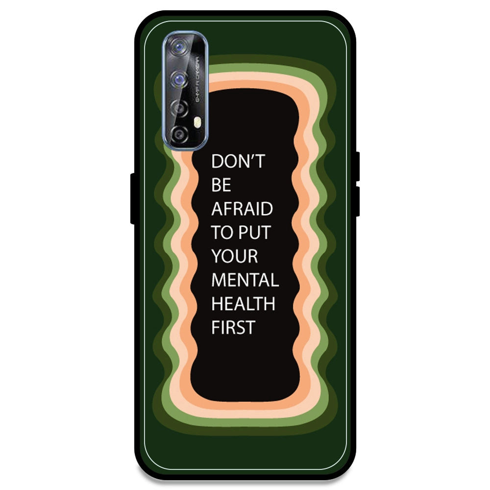 'Don't be Afraid To Put Your Mental Health First' - Olive Green Armor Case For Realme Models Realme 7