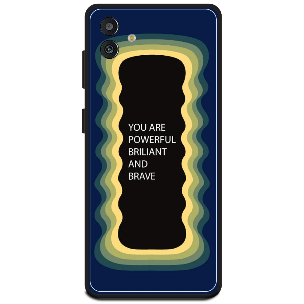 'You Are Powerful, Brilliant & Brave' - Dark Blue Armor Case For Samsung Models Samsung M13 5G