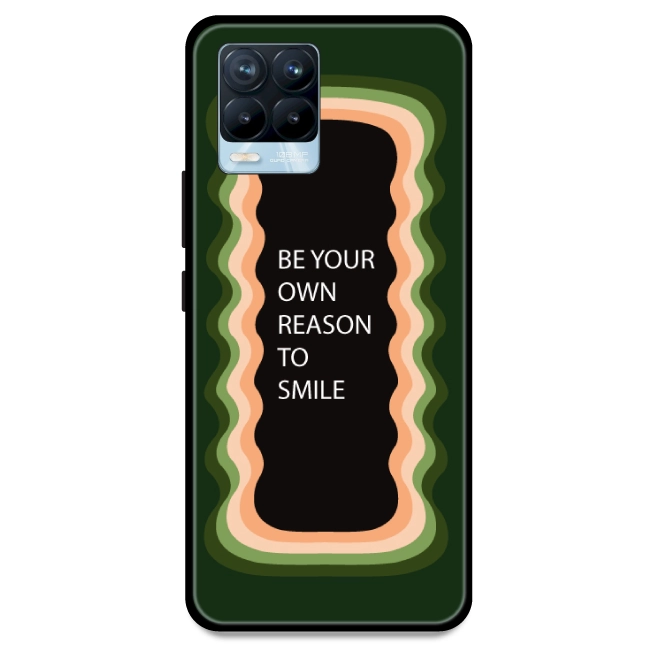 'Be Your Own Reason To Smile' - Olive Green Armor Case For Realme Models Realme 8 Pro