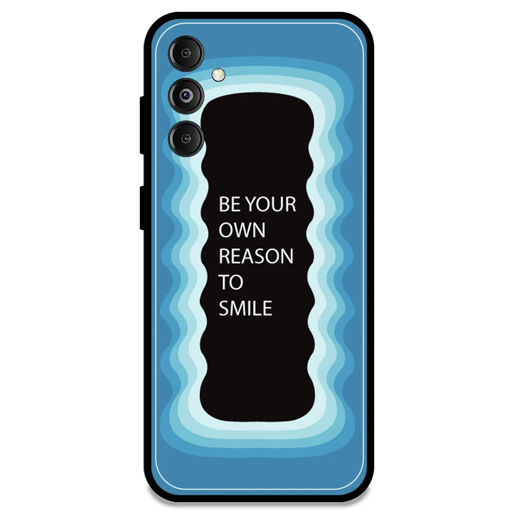 'Be Your Own Reason To Smile' - Blue Armor Case For Samsung Models Samsung M14 5G