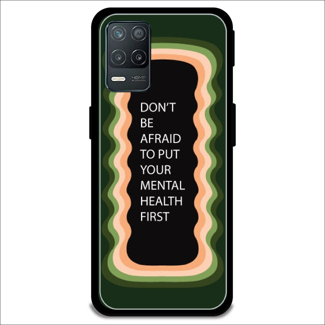 'Don't be Afraid To Put Your Mental Health First' - Olive Green Armor Case For Realme Models Realme 8 5G