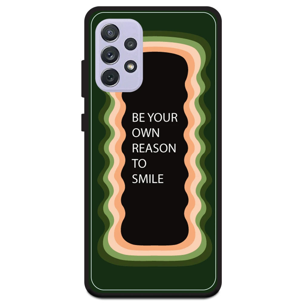 'Be Your Own Reason To Smile' - Olive Green Armor Case For Samsung Models Samsung A72