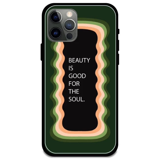 'Beauty Is Good For The Soul' Dark Olive Green - Glossy Metal Silicone Case For Apple iPhone Models apple iphone 12 pro max