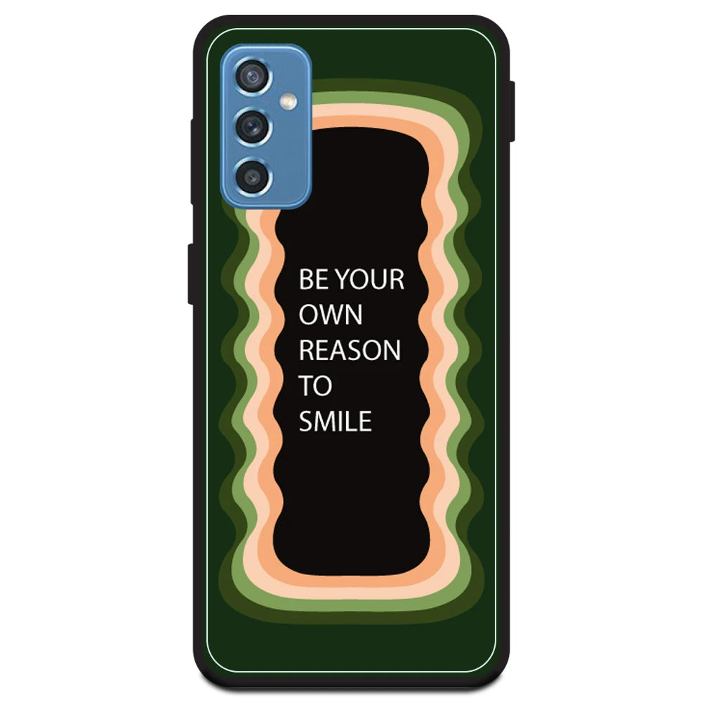 'Be Your Own Reason To Smile' - Olive Green Armor Case For Samsung Models Samsung Galaxy M52