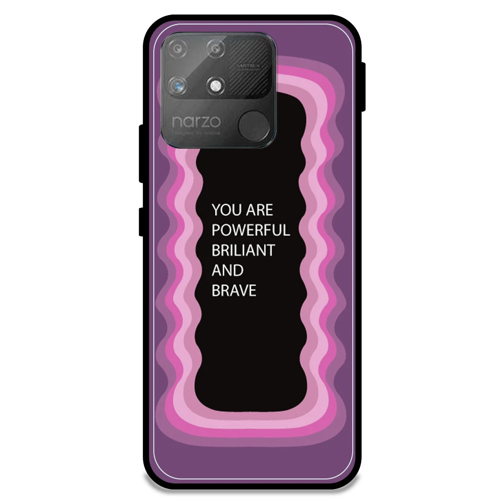 'You Are Powerful, Brilliant & Brave' - Pink Armor Case For Realme Models Realme Narzo 50A