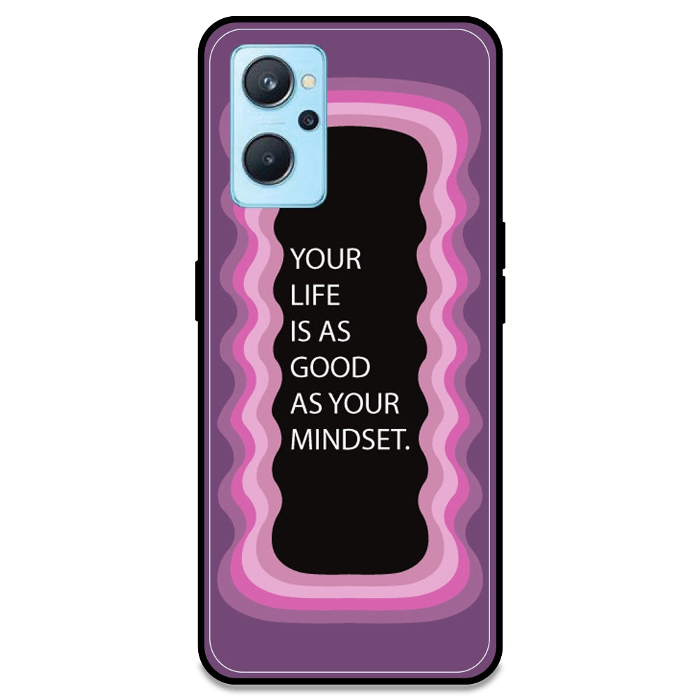 'Your Life Is As Good As Your Mindset' - Pink Armor Case For Realme Models Realme 9i 4G