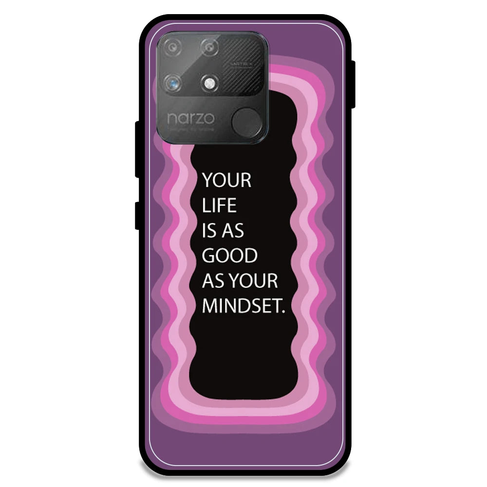 'Your Life Is As Good As Your Mindset' - Pink Armor Case For Realme Models Realme Narzo 50A