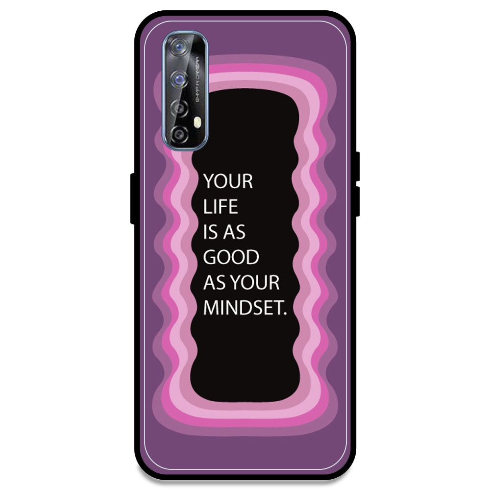 'Your Life Is As Good As Your Mindset' - Pink Armor Case For Realme Models Realme 7