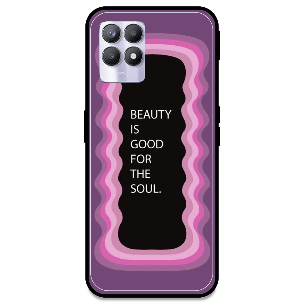 'Beauty Is Good For The Soul' - Pink Armor Case For Realme Models Realme 8i