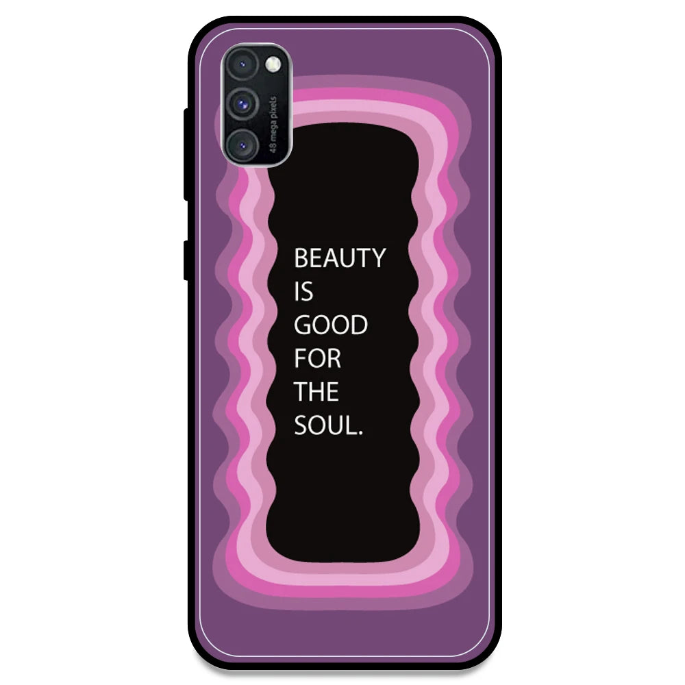 'Beauty Is Good For The Soul' - Pink Armor Case For Samsung Models Samsung M30s