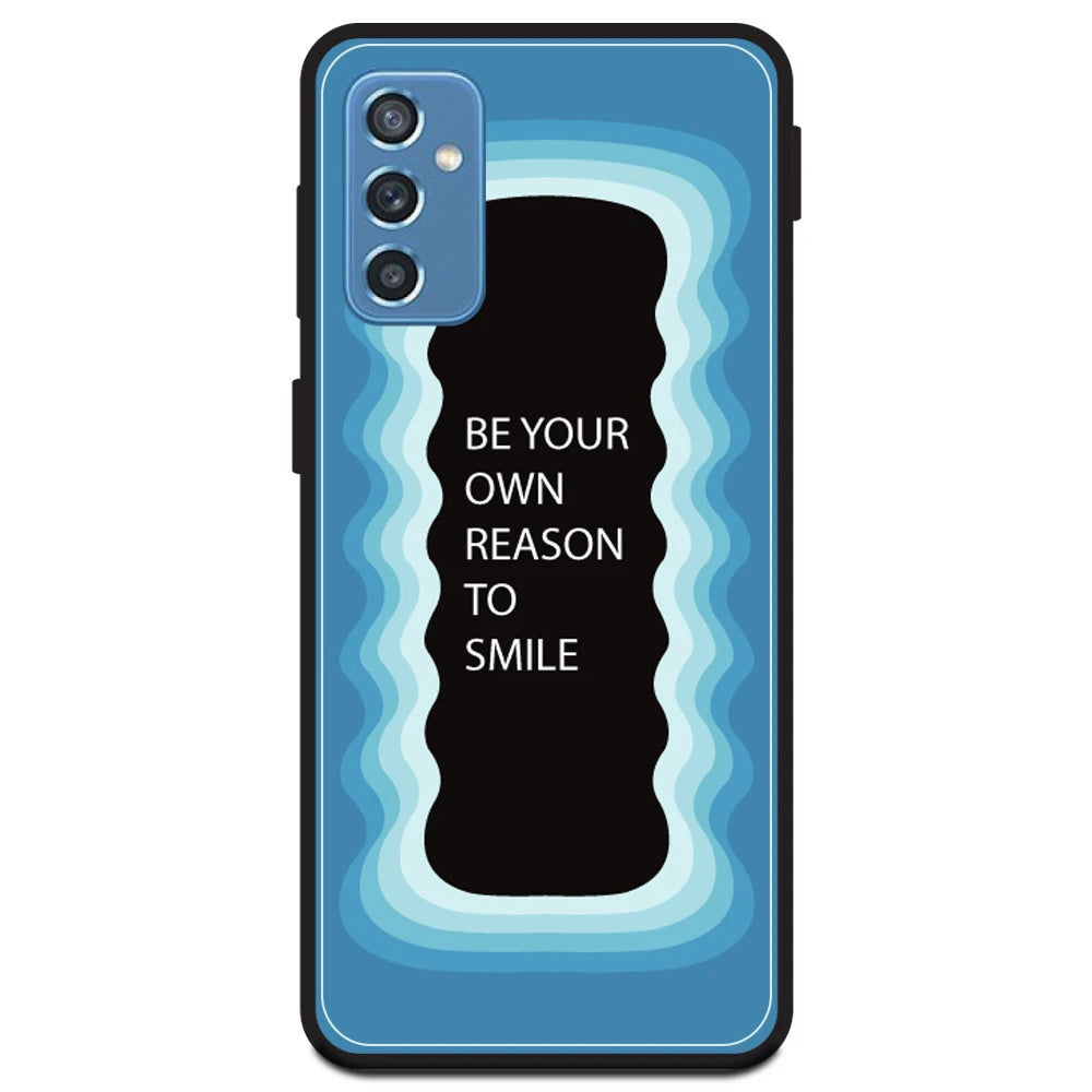 'Be Your Own Reason To Smile' - Blue Armor Case For Samsung Models Samsung Galaxy M52