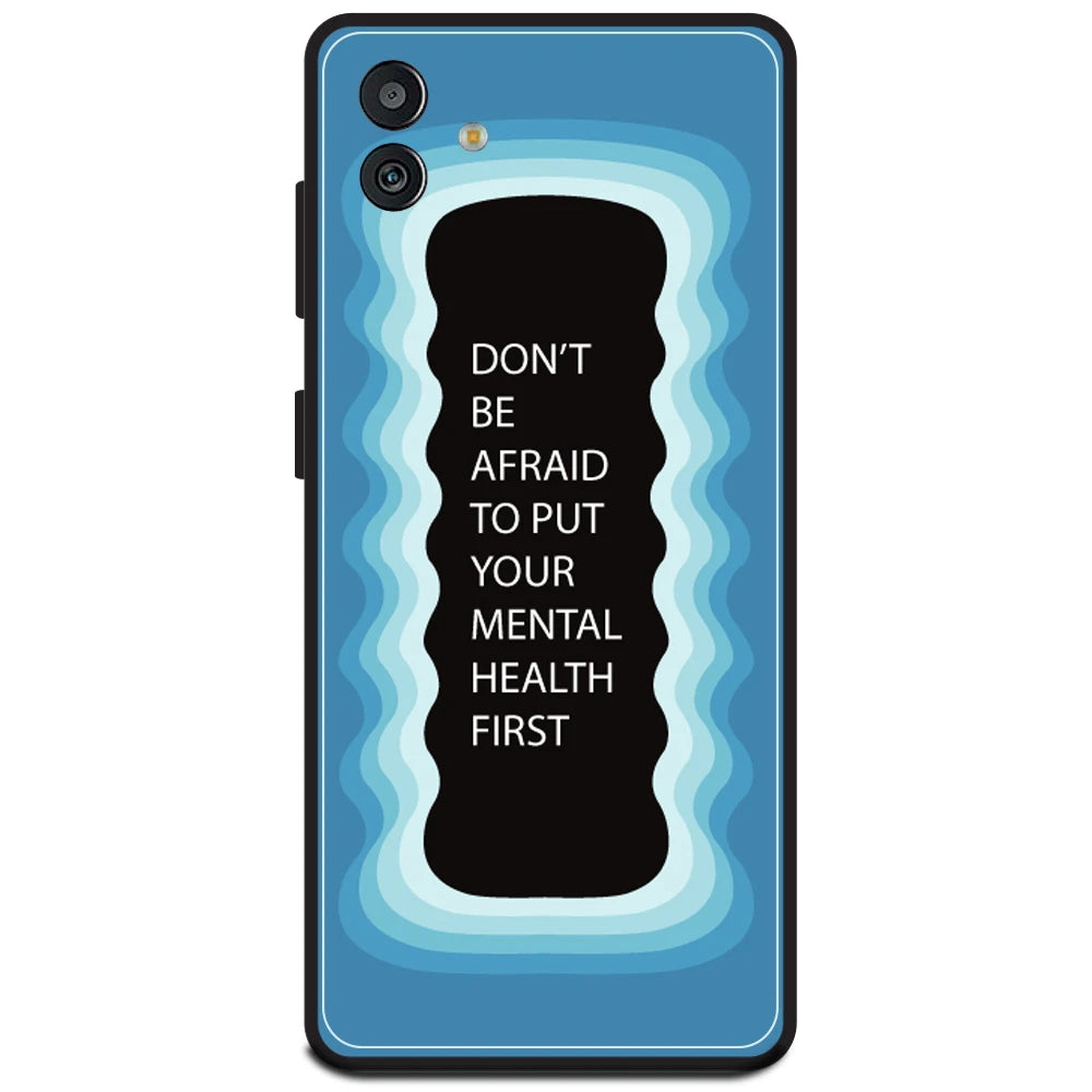 'Don't be Afraid To Put Your Mental Health First' - Blue Armor Case For Samsung Models Samsung M13 5G