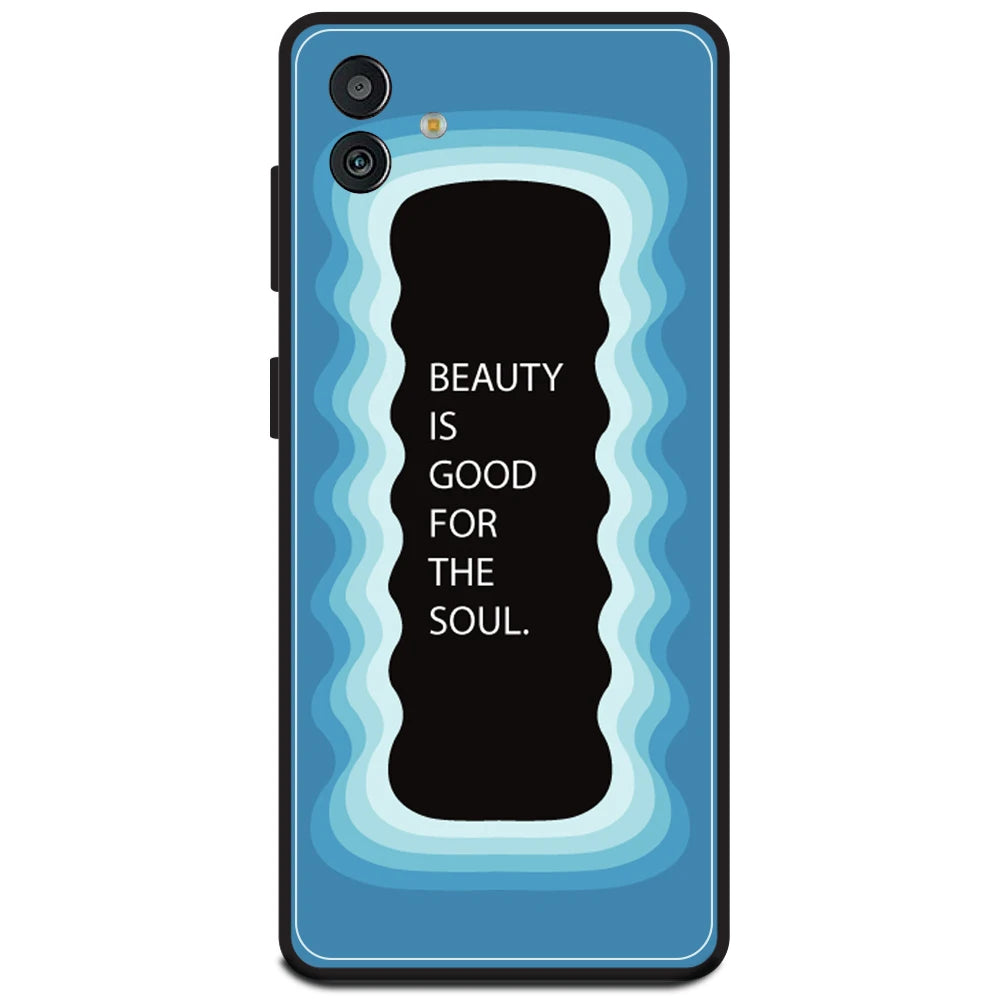 'Beauty Is Good For The Soul' - Blue Armor Case For Samsung Models Samsung M13 5G