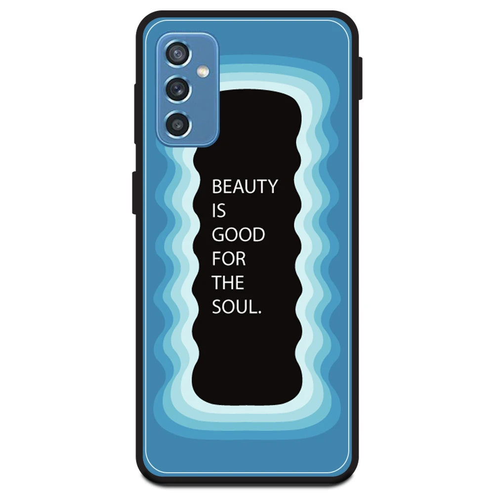 'Beauty Is Good For The Soul' - Blue Armor Case For Samsung Models Samsung Galaxy M52