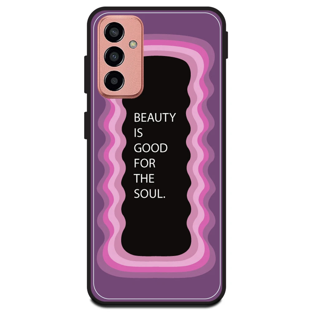 'Beauty Is Good For The Soul' - Pink Armor Case For Samsung Models Samsung M13