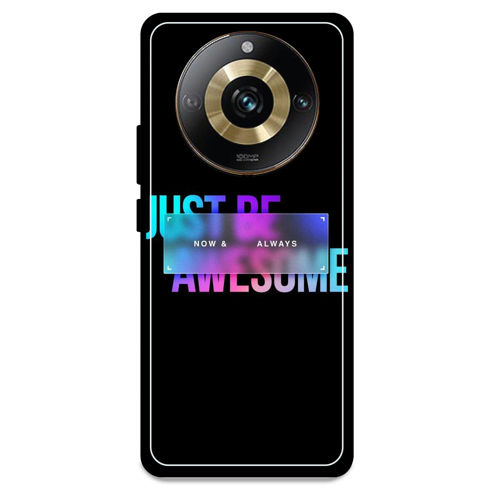 Now & Always - Armor Case For Realme Models Realme 11 Pro 5G