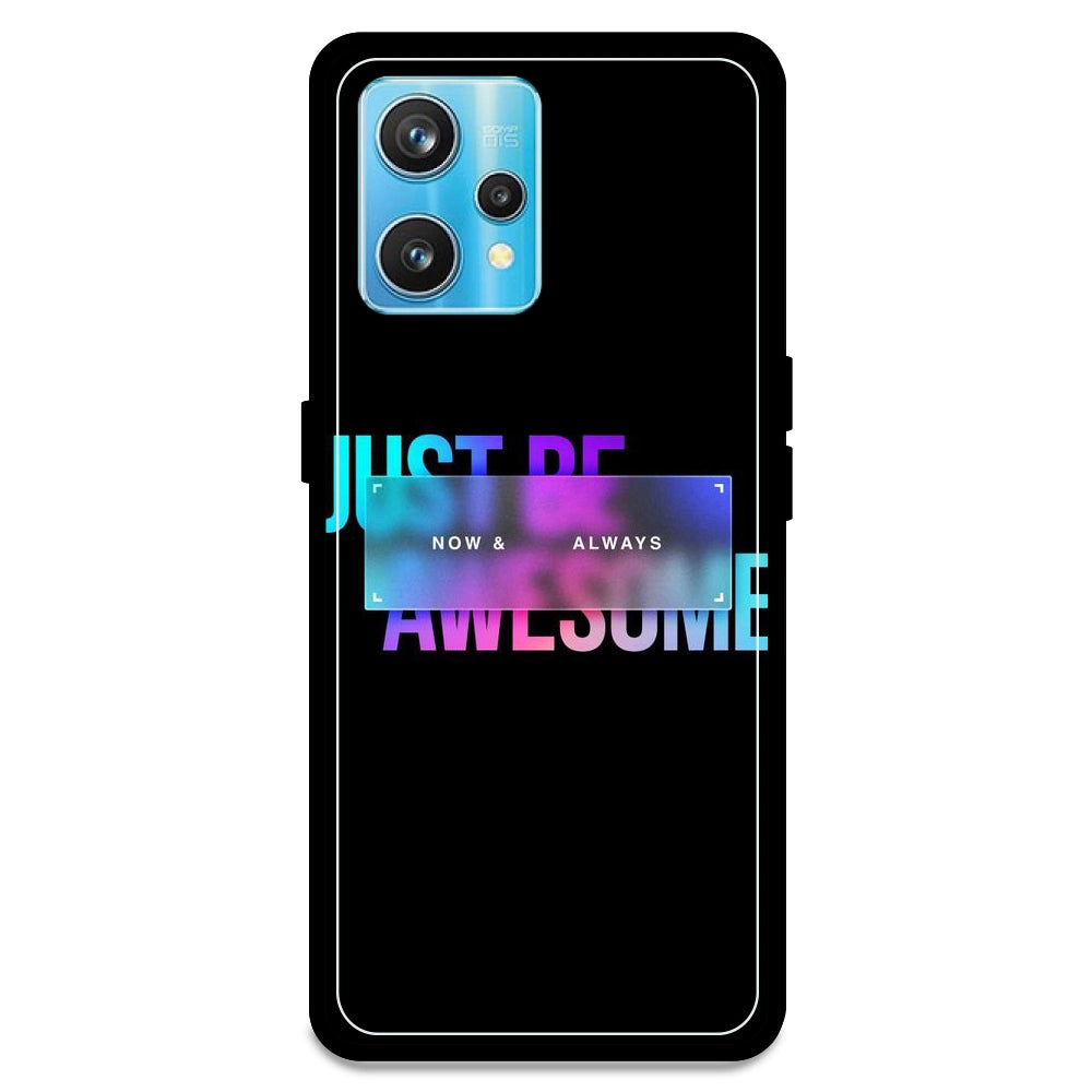 Now & Always - Armor Case For Realme Models Realme 9 Pro Plus