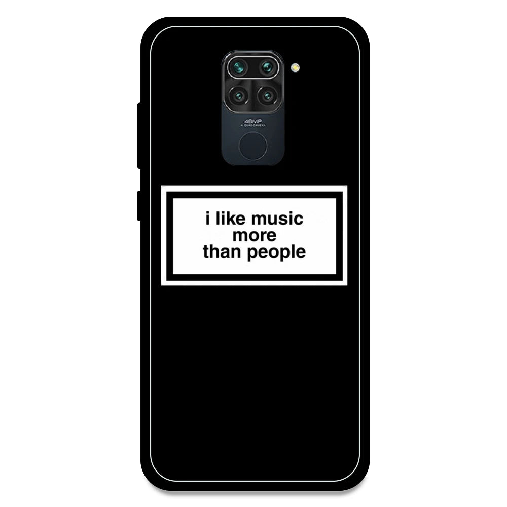 'I Like Music More Than People' - Armor Case For Redmi Models Redmi Note 9